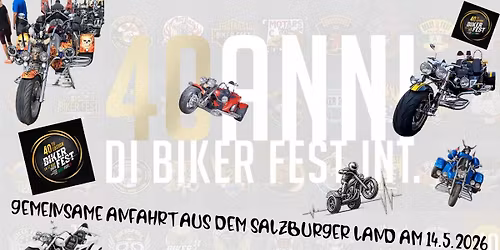 40. Bikerfest Lignano mit intern. Triker Treffen - Gemeinsame Anfahrt aus dem Salzburgerland