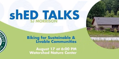 shED Talk: Biking for Sustainable and Livable Communities