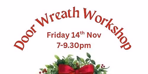 Christmas Wreath Workshop