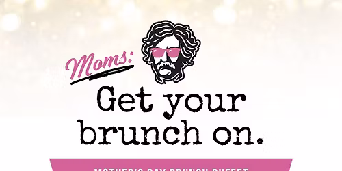 Mother\u2019s Day Brunch Buffet