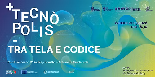 Tra tela e codice - TECN\u00d2POLIS