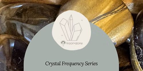 Tigers Eye: Stand in your Strength - Sound Meditation