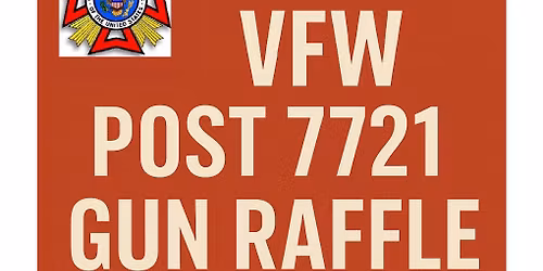 VFW Post 7721 Gun Raffle 