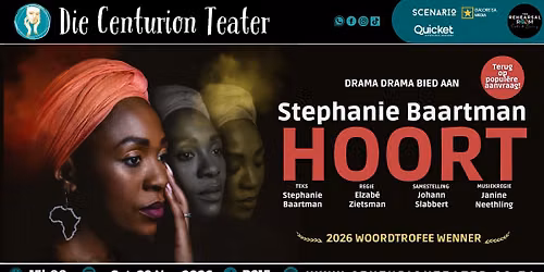 HOORT met Stephanie Baartman | Die Centurion Teater
