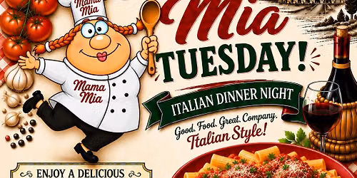 Mama Mia Tuesday
