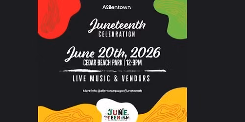 City of Allentown Juneteenth Celebration 