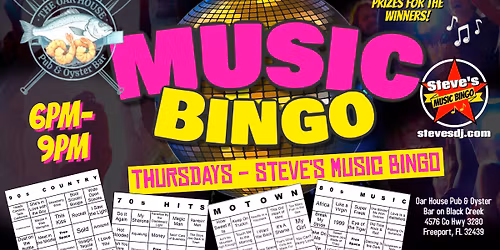 Steve's Music Bingo Thursday Nights at Oar House Pub & Oyster Bar on Black Creek!