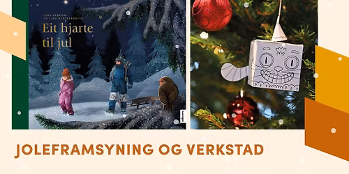 Velkomen til joleframsyning og verkstad p\u00e5 Vinjesenteret!