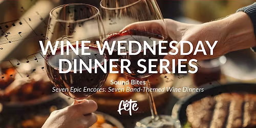 Wine Wednesday Dinner Series - Summer 2026