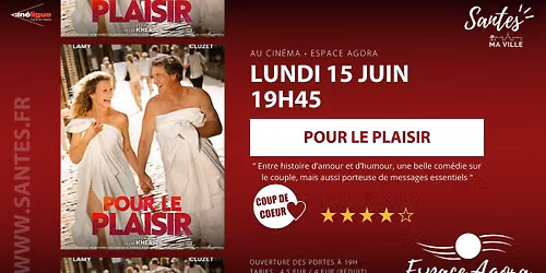 Cin\u00e9ma \u2022 Pour le plaisir