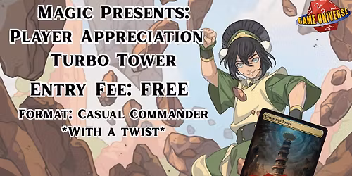 Magic Presents: Player Appreciation - Turbo Tower