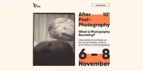 After Post-Photography 10: What Is Photography Becoming?
