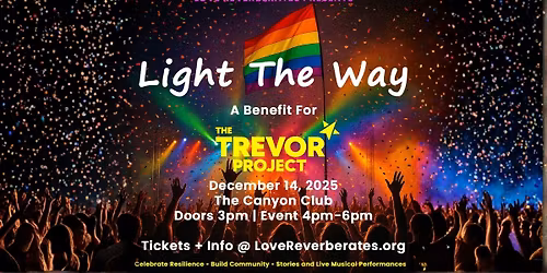 Light the Way, Benefit for The Trevor Project