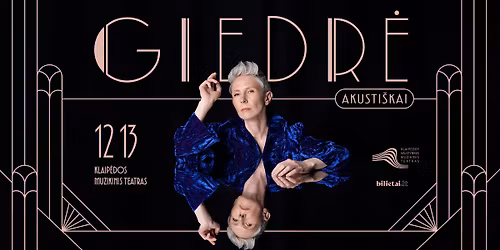 GIEDR\u0116 | Klaip\u0117da | Akusti\u0161kai - SOLD OUT