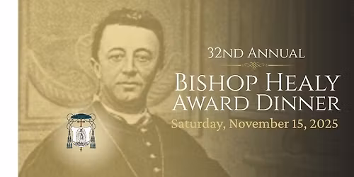 32nd Anniversary of the Healy Dinner and Celebration