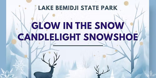 Glow in the Snow Candlelight Snowshoe