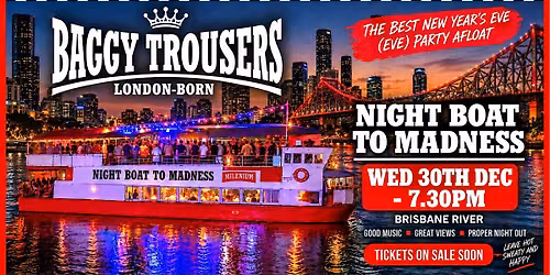 The Night Boat to Madness sails again 30 Dec 2026