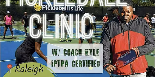 BLK Pickleball Clinic w\/ Coach Kyle