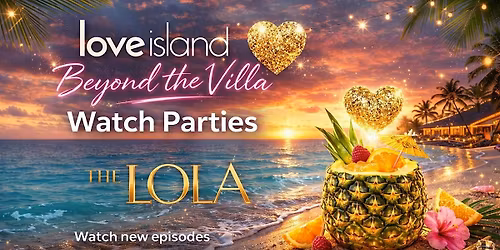 LOLA ISLAND: Watch Party Series