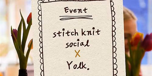 Stitch Knit Social X Yolk