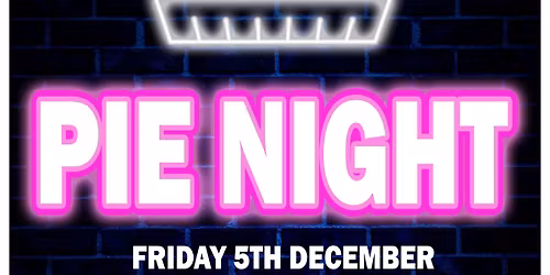 PIE NIGHT