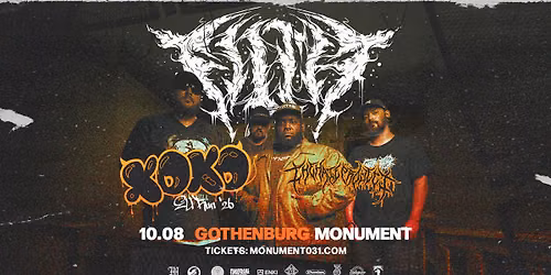 Filth + XOXO + The Hate Project @Monument