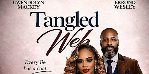 Leslie Pryor Productions Presents               Tangled Web