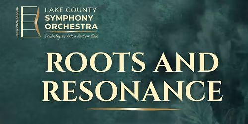 Lake County Symphony Orchestra: Roots and Resonance