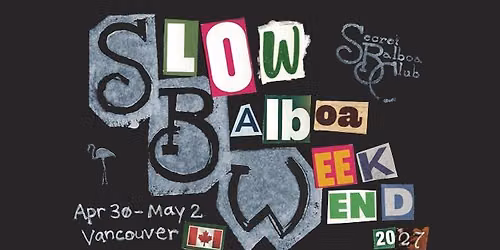Slow Balboa Weekend 2027