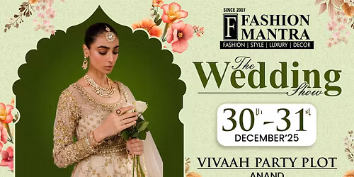 THE BIG WEDDING EXHIBITION - ANAND (DECEMBER 2025)