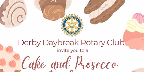 Derby Daybreak: Cake and Prosecco Fundraising Afternoon