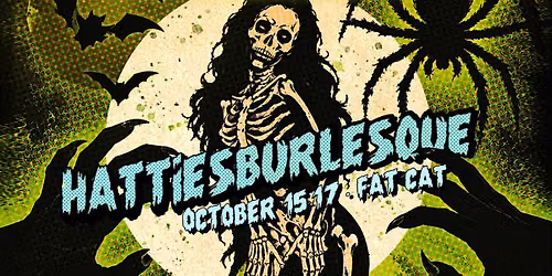 Hattiesburlesque Halloween 2026 (Saturday)