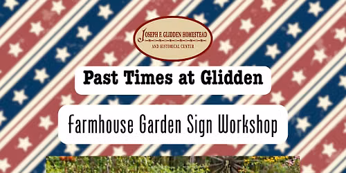 Past Times at Glidden: Farmhouse Garden Sign Workshop