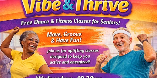 Vibe & Thrive (Ages 60+)