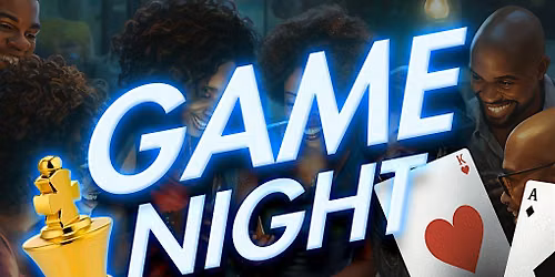 Game Night at Natural Masters
