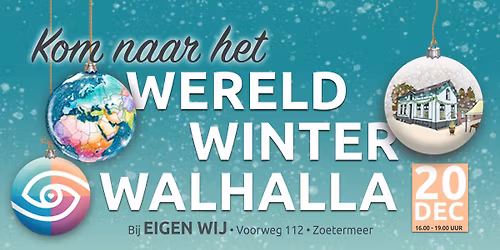 Wereld Winter Walhalla @ Eigen Wij \u26c4\ufe0f\u2744\ufe0f