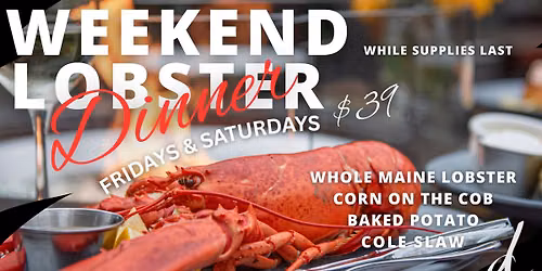 WEEKEND LOBSTER
