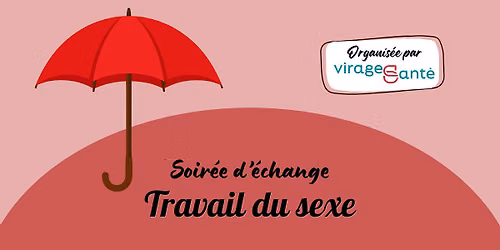 Soir\u00e9e d'\u00e9change : Travail du sexe