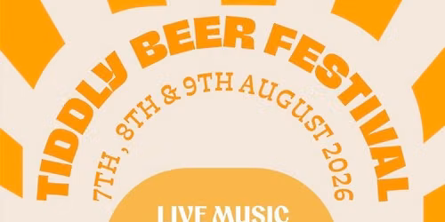 Tiddly Beer Festival 