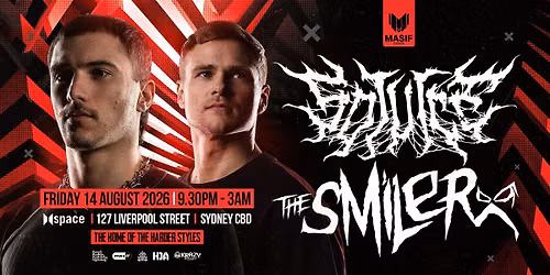 Masif presents So Juice & The Smiler @ Space [14.08.26]