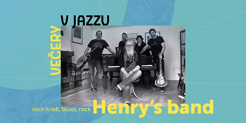 VE\u010cERY V JAZZU - Henry's band