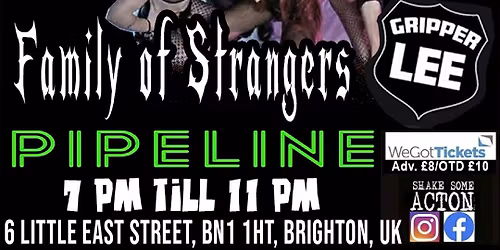 SHAKE SOME ACTON #154.( Brighton). DOLL CIRCUS, FAMILY OF STRANGERS,GRIPPER LEE