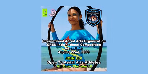 International Aerial Arts Org. World Championships - ARUBA