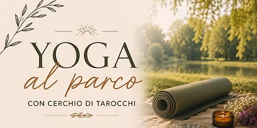 Yoga al Parco di Monza con Cerchio di Tarocchi