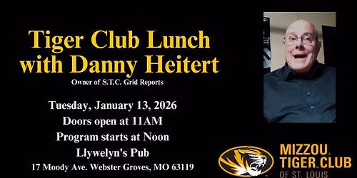 Tiger Club Lunch with Danny Heitert