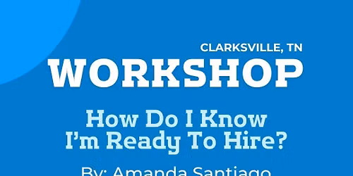 How Do I Know I'm Ready To Hire?
