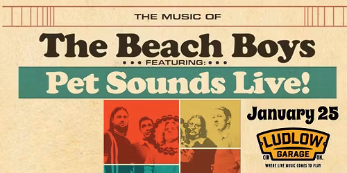 THE MUSIC OF THE BEACH BOYS feat. Pet Sounds Live!