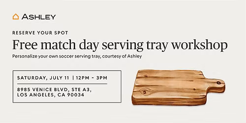 West LA, CA Get Game Day Ready ASHLEY Event
