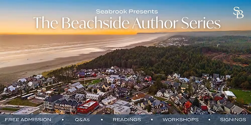 Seabrook Beachside Author Series: A Celebration of Authors