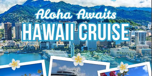 Aloha Awaits Aloha Awaits HAWAII CRUISE